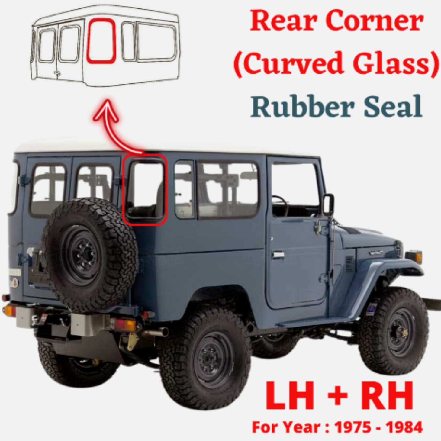 Toyota Land Cruiser FJ40 Rear Corner Weatherstrip Set (LH+RH) – Land ...