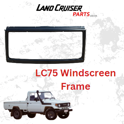 Toyota Land Cruiser 75 Series Windscreen Frame (STEEL)