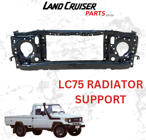 79 Series Radiator Toyota Land Cruiser 75 Series Radiator Support – Land Cruiser Parts