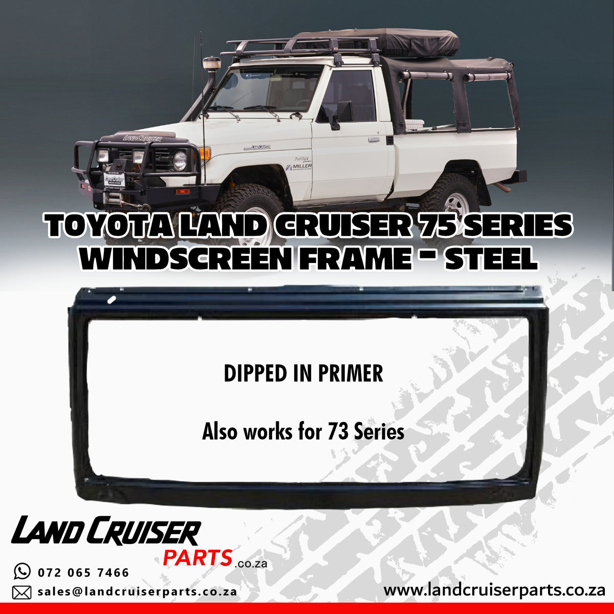 Toyota Land Cruiser 75 Series Windscreen Frame (STEEL)