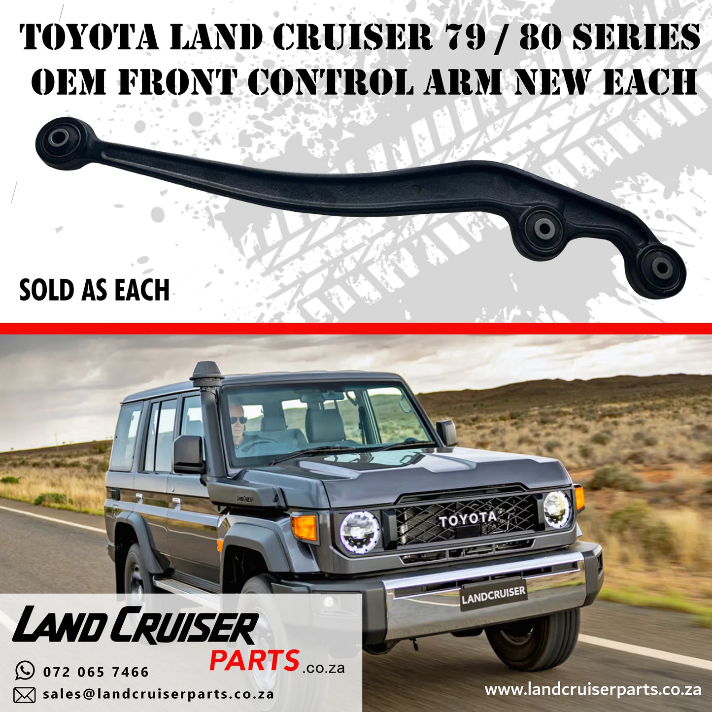 Toyota Land Cruiser 79 / 80 Series OEM Front Control Arm NEW EACH