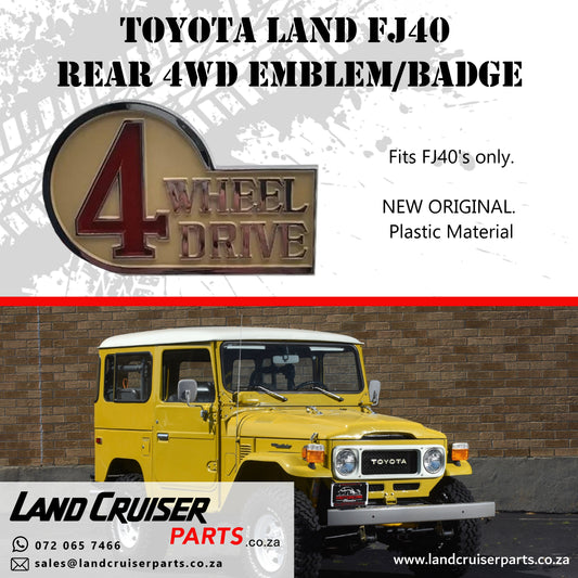 Toyota Land Cruiser FJ40 Rear 4WD Emblem / Badge.